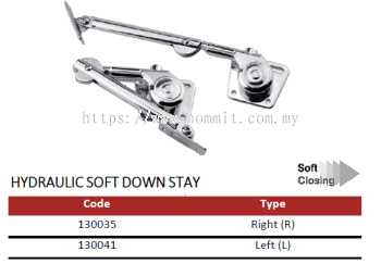 Hydraulic Soft Down Stay (Soft Closing)