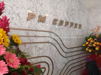 PM Copper Indoor PVC Cut Out 3D Lettering Logo Signage at Klang