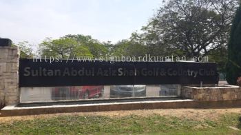 SULTAN ABDUL AZIZ SHAH GOLF STAINLESS STEEL 3D BOX UP SIGNAGE SIGNBOARD AT KUALA LIPIS 