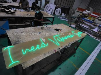 I NEED VICTAMIN SEA INDOOR LED NEON SIGN AT GREAT SIGN KUANTAN 