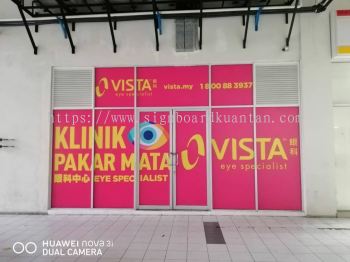 VISTA EYE SPECIALIST INKJET PRINTING GLASS STICKER AT KUANTAN SEMAMBU 