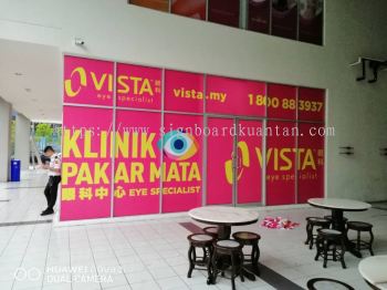 VISTA EYE SPECIALIST INKJET PRINTING GLASS STICKER AT KUANTAN SEMAMBU 