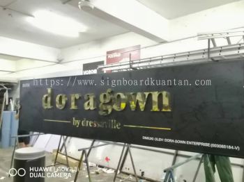 DORAGOWN OUTDOOR 3D LED STAINLESS STEEL BACKLIT SIGNAGE AT KUANTAN AIR PUTIH 