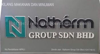 NATHERM GROUP KILANG MAKANAN & MINUMAN PVC FOAM BOARD 3D LETTERING SIGNAGE AT KUANTAN AIR PUTIH 