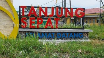 TANJUNG SEPAT ALUMINIUM BIG 3D BOX UP LETTERING SIGNAGE AT PENOR KUANTAN PAHANG MALAYSIA