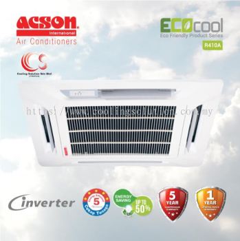 (A5CKY10C / A5LCY10D) ACSON CASSETTE INVERTER R410 1HP - 5 HP Air Conditioner/ Aircond