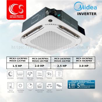 Midea Ceiling Cassette Inverter 1.5HP till 3.0HP MCA3-12CRFNX/ MCX-24CRFNX/ MCX-24CRFNX/ MCX-30CRFNX Air Conditioner