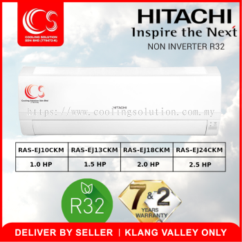 Hitachi 1.0 HP/1.5 HP/2.0 HP/2.5 HP Wall Mounted Non-Inverter R32 Air Conditioner / Air Cond RAS-EJ10CKM/13CKM/18CKM/24CKM / RAC-EJ10CKM/13CKM/18CKM/24CKM  Deliver by Seller (Klang Valley area only)