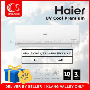 Haier  UV Cool Premium HSU-10VXA21 / HSU-10VXA22 / HSU-13VXA21 / HSU-13VXA22  (Klang Valley Area Only)