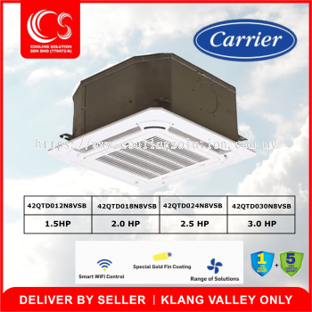 Carrier Light Commercial Compact Cassette Air Conditioner 42QTD012N8VSB/ 42QTD018N8VSB/ 42QTD024N8VSB/ 42QTD030N8VSB Deliver by Seller (Klang Valley area only)