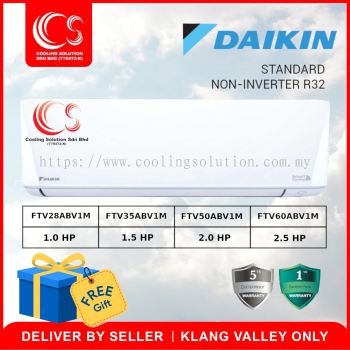 Daikin 1.0 HP/1.5 HP/2.0 HP/2.5 HP Standard Non- Inverter Air Conditioner FTV28AB / FTV35AB / FTV50AB / FTV60AB /  RV28ABV1M/35ABV1M/50ABV1M/60ABV1M + R32 Refrigerant Deliver by Seller (Klang Valley area only)