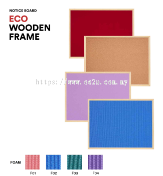 ECO Wooden Frame Notice Board (Foam Board)