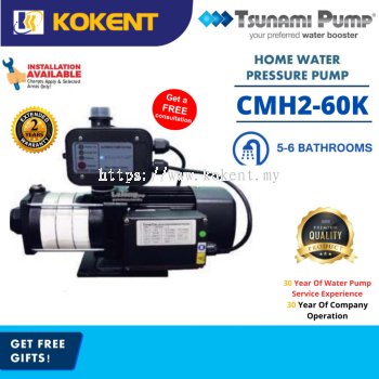 TSUNAMI CMH2-60K WATER BOOSTER PUMP 1.0HP FOR 5-6 BATHROOMS (TERRACE HOUSE,Semi D)