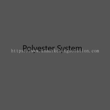 Polyester System