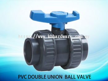 PVC DOUBLE UNION  BALL VALVE