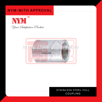 NYM - Stainless Steel Full Coupling (SS304)