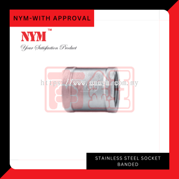 NYM - Stainless Steel Socket (SS304)