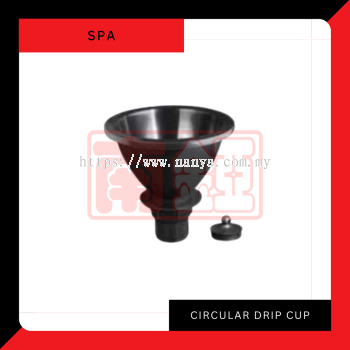 SPA Circular Drip Cup