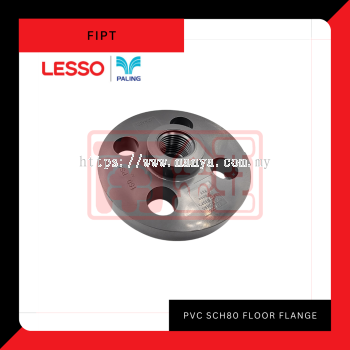 PVC SCH80 Floor Flange (Fipt)