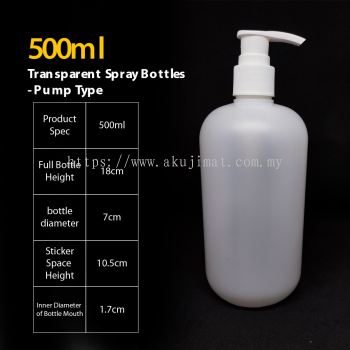 500ml Plastic Transparent Bottle - Pump Type