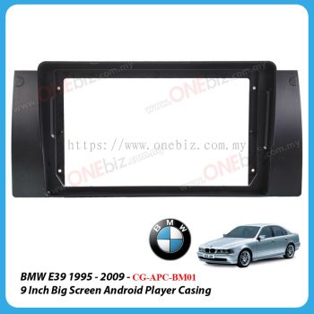 BMW E39 1995 - 2009 - 9 Inch Android Big Screen Player Casing - CG-APC-BM01