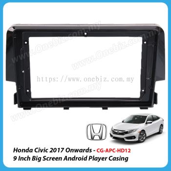 Honda Civic FC 2017 Onwards - 9 inch Android Big Screen Player Casing - CG-APC-HD12