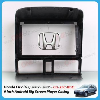 Honda CRV (G2) 2002 - 2006 - 9 Inch Android Big Screen Player Casing - CG-APC-HD21