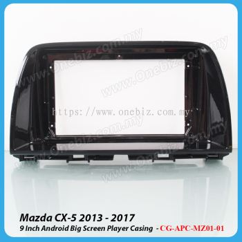 Mazda CX 5 2013 - 2017 9 Inch Android Player Casing - CG-APC-MZ01-01