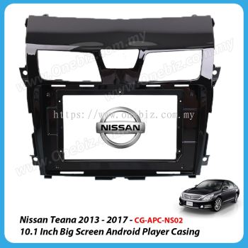 Nissan Teana 2013 - 2017 - 10.1 inch Android Big Screen Player Casing - CG-APC-NS02