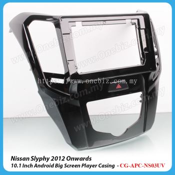 Nissan Slyphy 2012 Onwards 10 Inch Android Player Casing - CG-APC-NS03UV