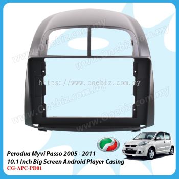 Perodua Myvi Passo 2005 - 2011 - 10.1 Inch Android Big Screen Player Casing - CG-APC-PD01