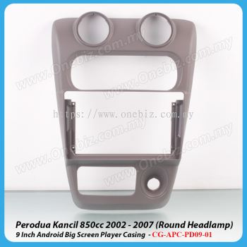 Perodua Kancil 850cc 2002 - 2007 9 Inch Android Big Screen Player Casing - CG-APC-PD09-01