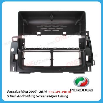 Perodua Viva 2007 - 2014 (Black) - 9 Inch Android Big Screen Player Casing - CG-APC-PD10B