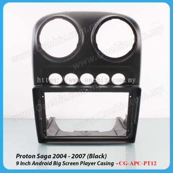 Proton Saga 2 - 2004 - 2007 (Black) 9 Inch Android Player Casing - CG-APC-PT12