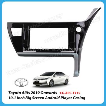 Toyota Altis 2019 Onwards - 10.1 Inch Android Big Screen Player Casing - CG-APC-TY15