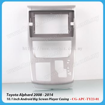 Toyota Alphard / Vellfire ANH20 2008 - 2014 - 10.1 Inch Android Big Screen Player Casing - CG-APC-TY23-01