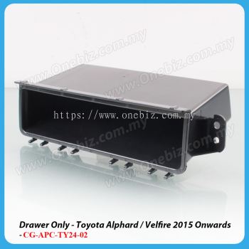 Drawer Only - Toyota Aaphard Vellfire 2015 Onwards (ANH30) - CG-APC-TY24-02