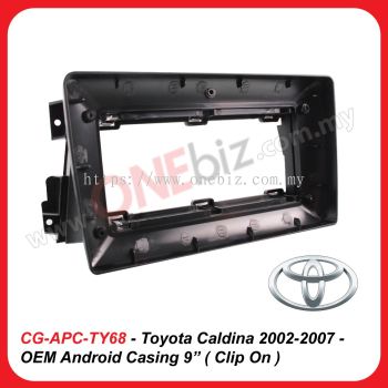 Toyota Caldina 2002-2007 -OEM Android Casing 9” ( Clip On ) - CG-APC-TY68