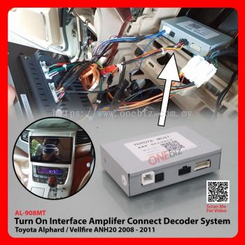 Turn On Interface Amplifer Connect Decoder System Toyota Alphard / Vellfire ANH20 2008 - 2011 AL-908MT