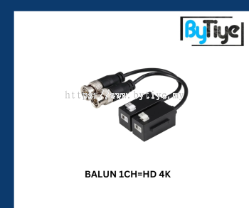 BALUN 1CH=HD 4K