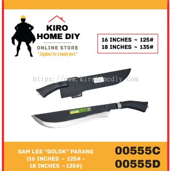 Sam Lee "Golok" Parang (16 Inches ~ 125# - 18 Inches ~135#) - 00555C/ 00555D