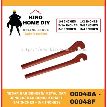 Rebar Bar Bender/ Metal bar bender/ Bar Bender Shaft (1/4 Inches - 3/4 Inches) - 00048A/ 00048B/ 00048C/ 00048D/ 00048E/ 00048F