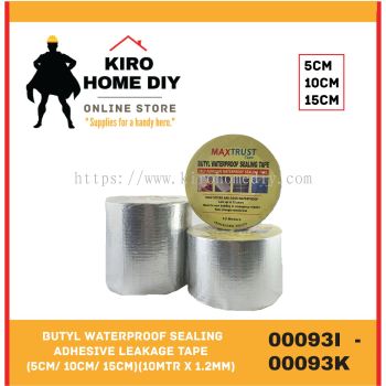 �Butyl Waterproof Sealing Adhesive Leakage Tape (5cm/ 10cm/ 15cm)(10MTR x 1.2mm) - 00093I/ 00093J/ 00093K