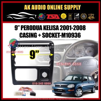 Perodua Kelisa 2001 - 2007 Android 9" Inch Casing + Socket - M10936