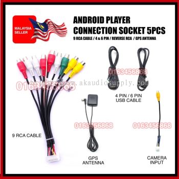 ANDROID PLAYER CONNECTION SOCKET  - 9 RCA CABLE , USB SLOT , 4 & 6 Pin Cable , GPS ANTENNA