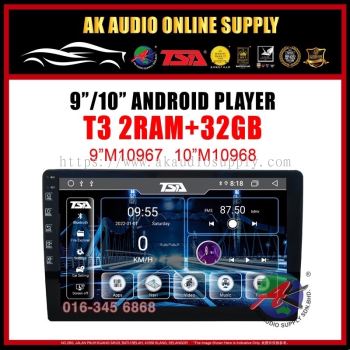 TSA Android Version 11 New T3 2+32GB ( Single Panel ) Q Led Android 9'' / 10'' inch Car Player Monitor