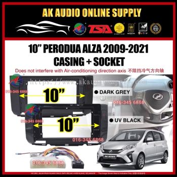 Perodua Alza 2009 -2021 Android 10 inch Casing + Socket