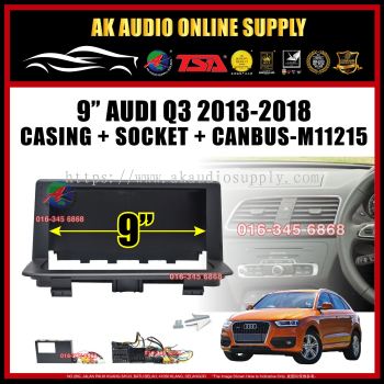 Audi Q3 2013  -2018 Android Player 9" Inch Casing + Socket + Canbus - M11215