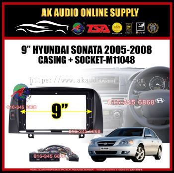 Hyundai Sonata 2005 - 2008 Android Player 9" inch Casing + Socket - M11048