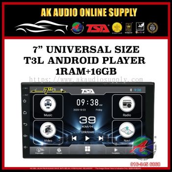 TSA 7 Inch Android Player double din size Universal T3L 1+16GB Full HD
